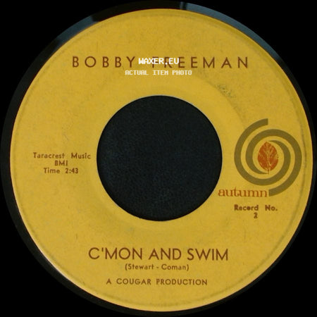 Bobby Freeman - C'mon And Swim / C'mon And Swim—Part 2 side A