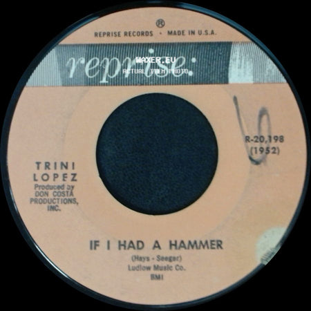 Trini Lopez - If I Had A Hammer / Unchain My Heart side A