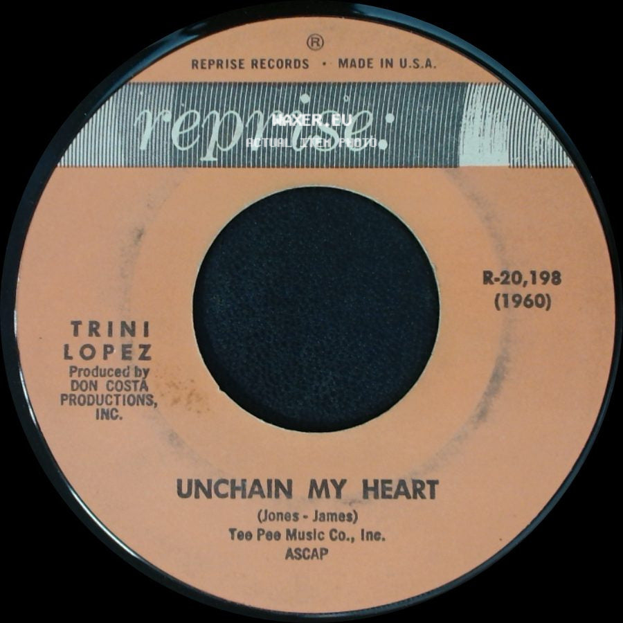 Trini Lopez - If I Had A Hammer / Unchain My Heart side B