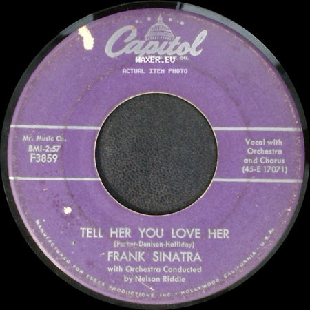 Frank Sinatra - Tell Her You Love Her / Witchcraft side A