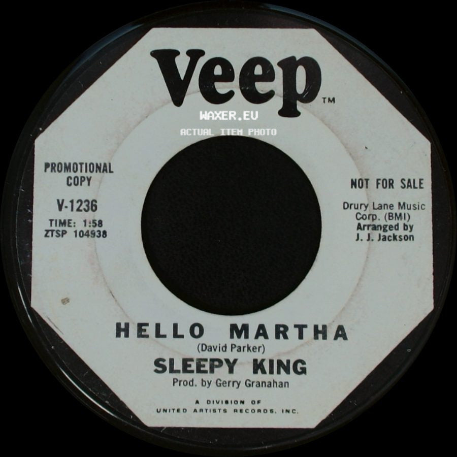 Sleepy King - Hello Martha / Please Let A Fool In Out Of The Rain side A