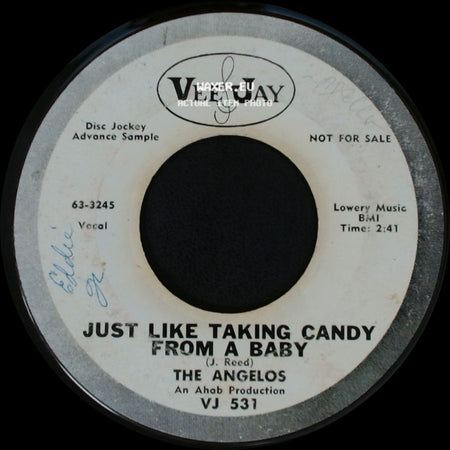 The Angelos - Just Like Taking Candy From A Baby / Lonely Hours side A