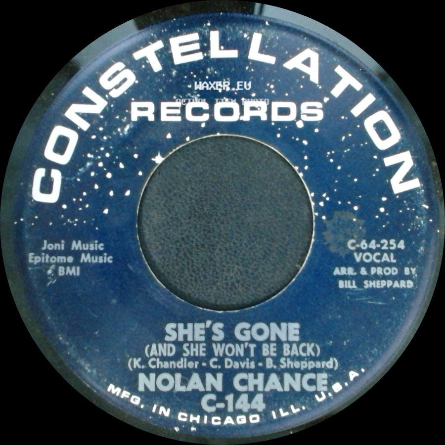 Nolan Chance - If He Makes You (He's Free To Take You) / She's Gone (And She Won't Be Back) side B