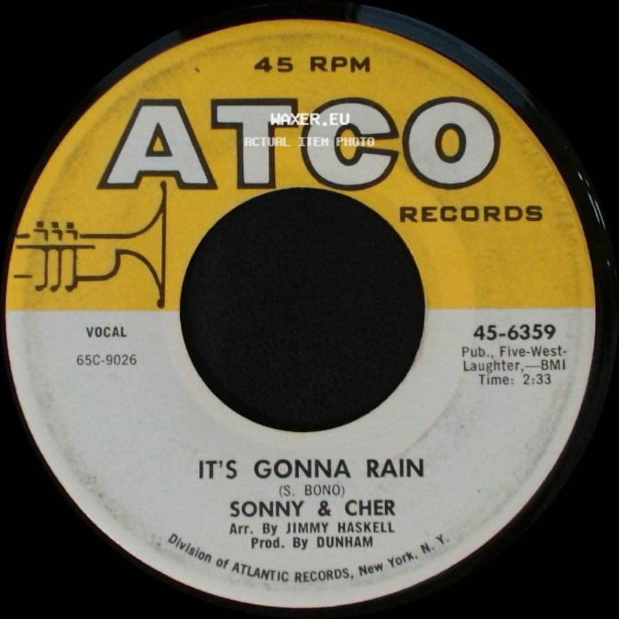 Sonny & Cher - It's Gonna Rain / I Got You Babe side A