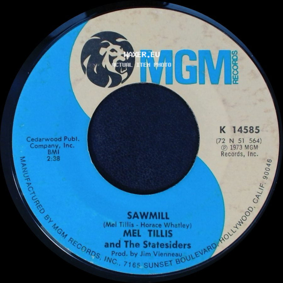 Mel Tillis And The Statesiders - Sawmill / Mama's Gonna Pray side A