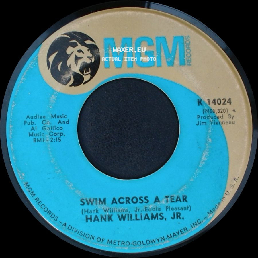 Hank Williams, Jr. - A Baby Again / Swim Across A Tear side B