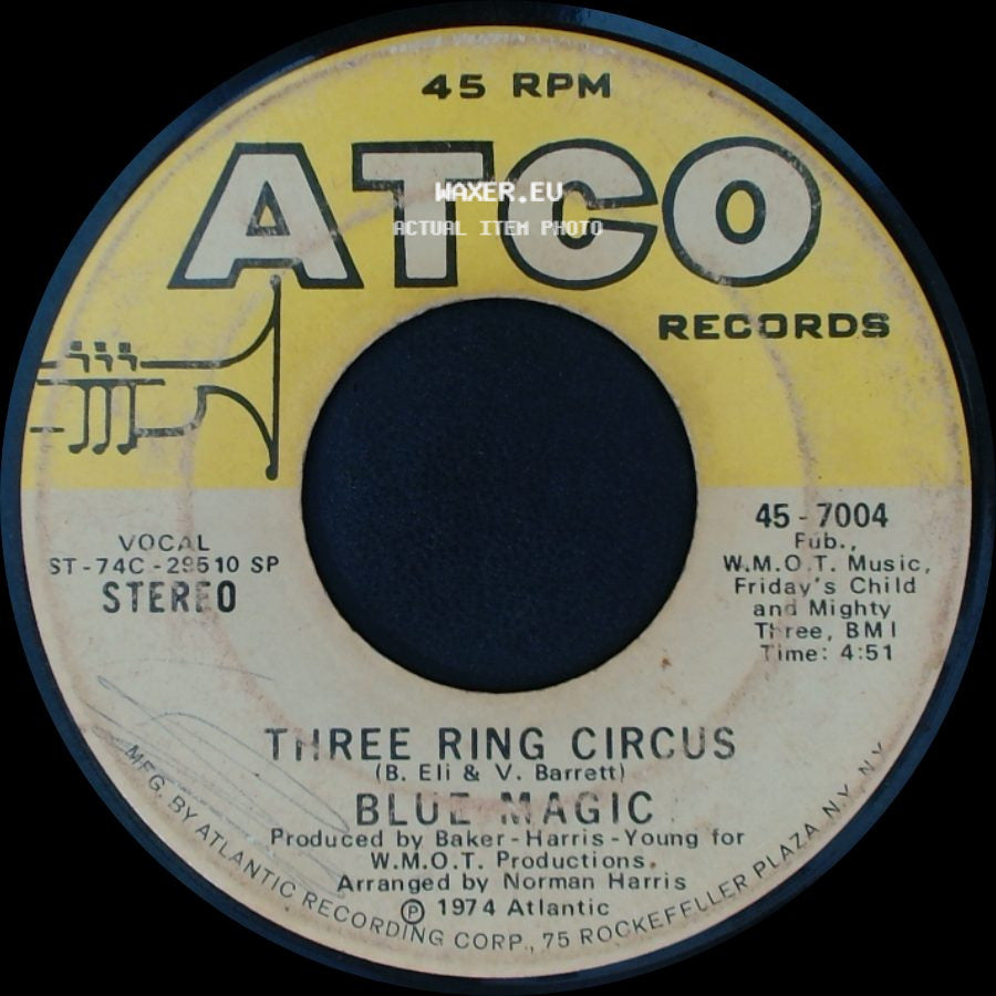 Blue Magic - Welcome To The Club / Three Ring Circus side B