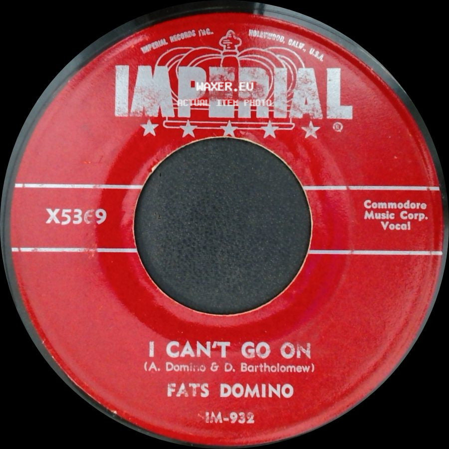 Fats Domino - I Can't Go On / Poor Me side A