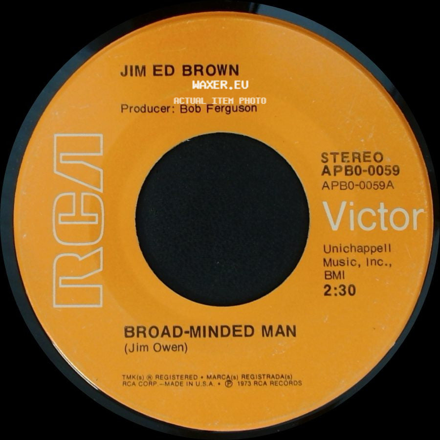 Jim Ed Brown - Broad-Minded Man / Helpin' Her Get Over Him side A