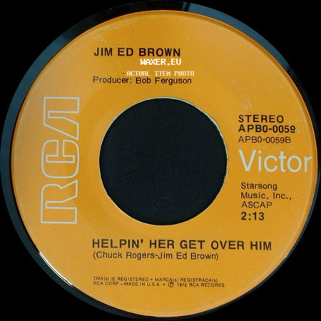 Jim Ed Brown - Broad-Minded Man / Helpin' Her Get Over Him side B