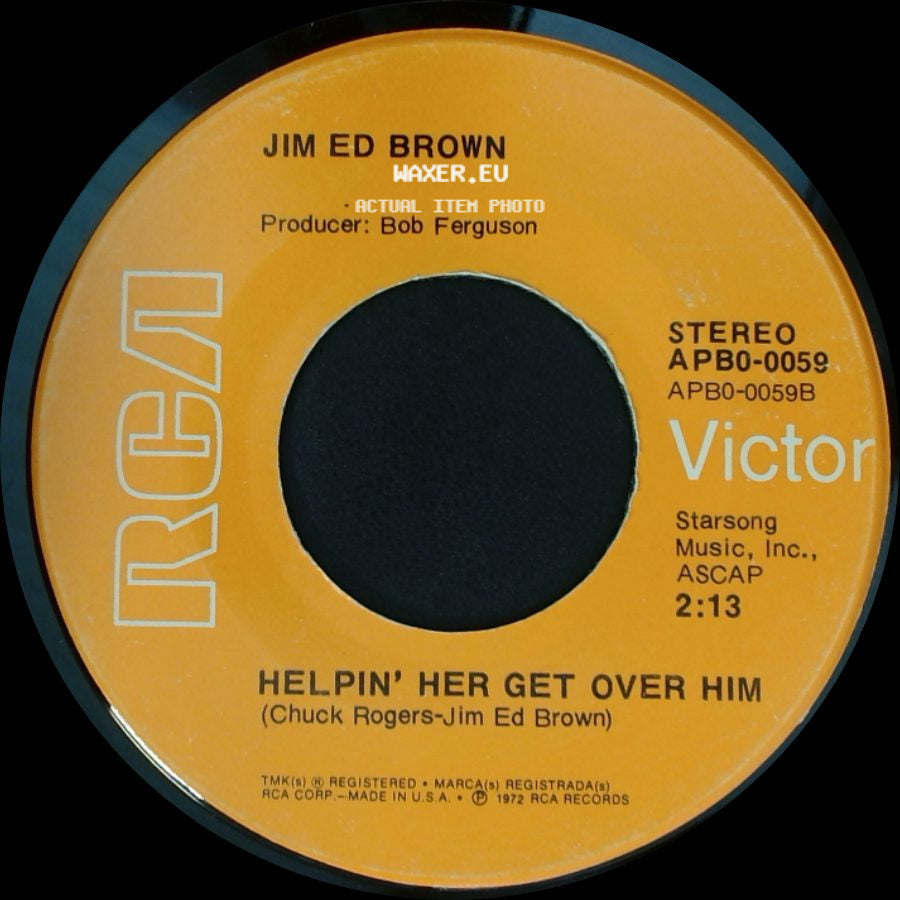 Jim Ed Brown - Broad-Minded Man / Helpin' Her Get Over Him side B