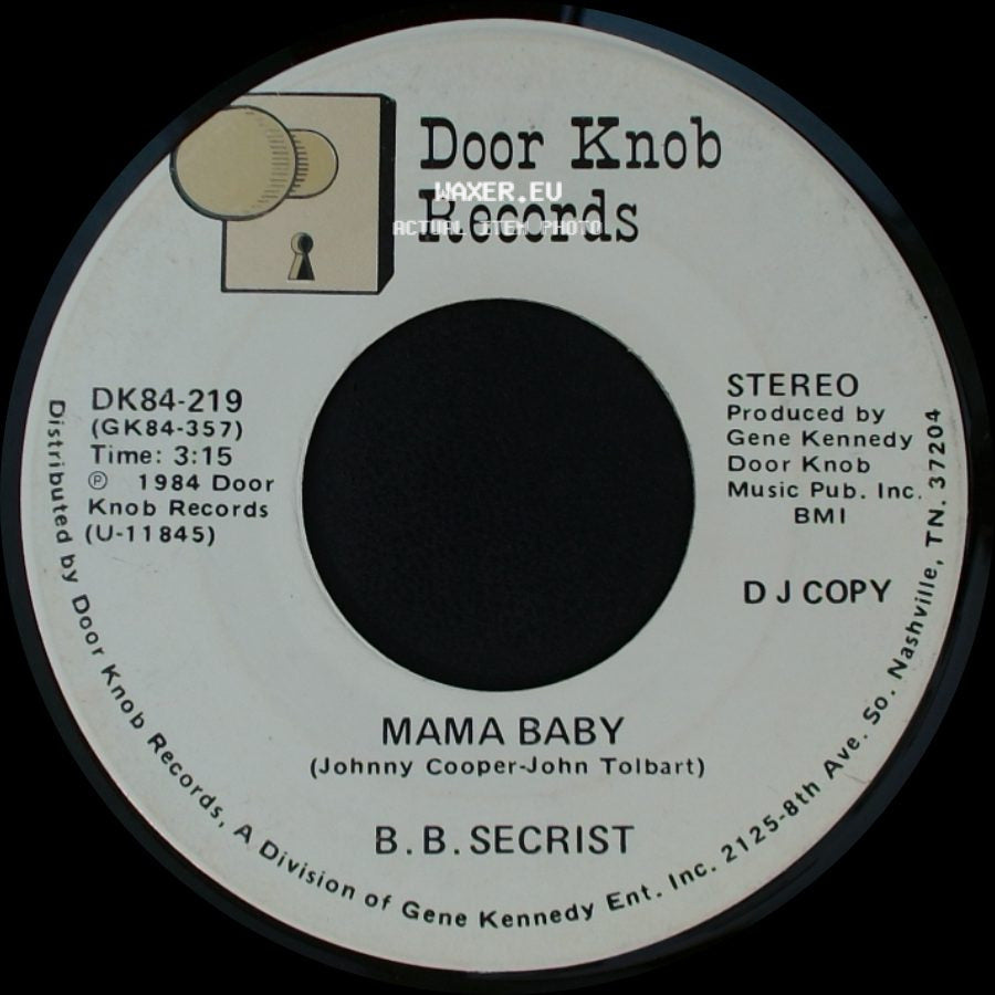 B.B. Secrist - Mama Baby / Mama Baby side A