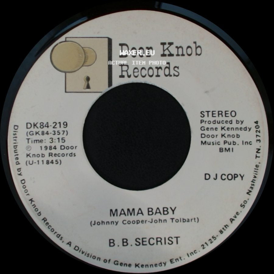 B.B. Secrist - Mama Baby / Mama Baby side B
