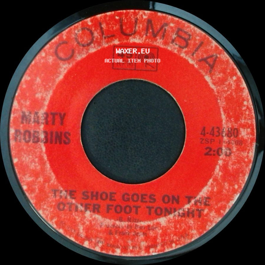 Marty Robbins - The Shoe Goes On The Other Foot Tonight / It Kind Of Reminds Me Of Me side A