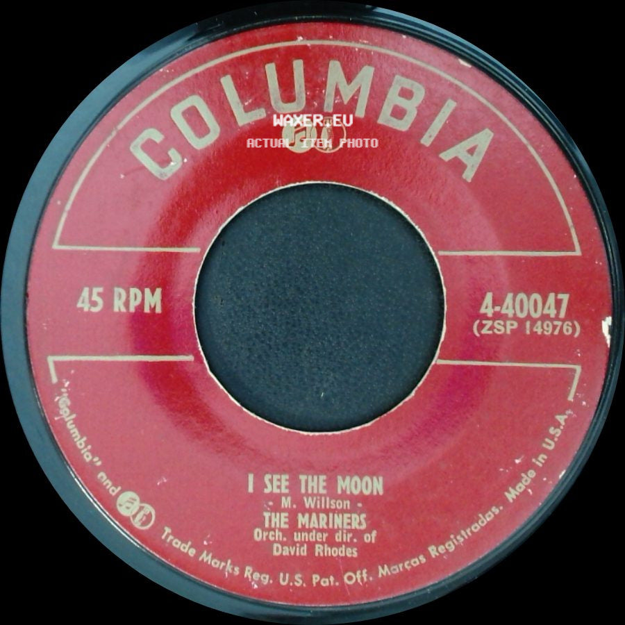 The Mariners - I See The Moon / I Just Want You side A