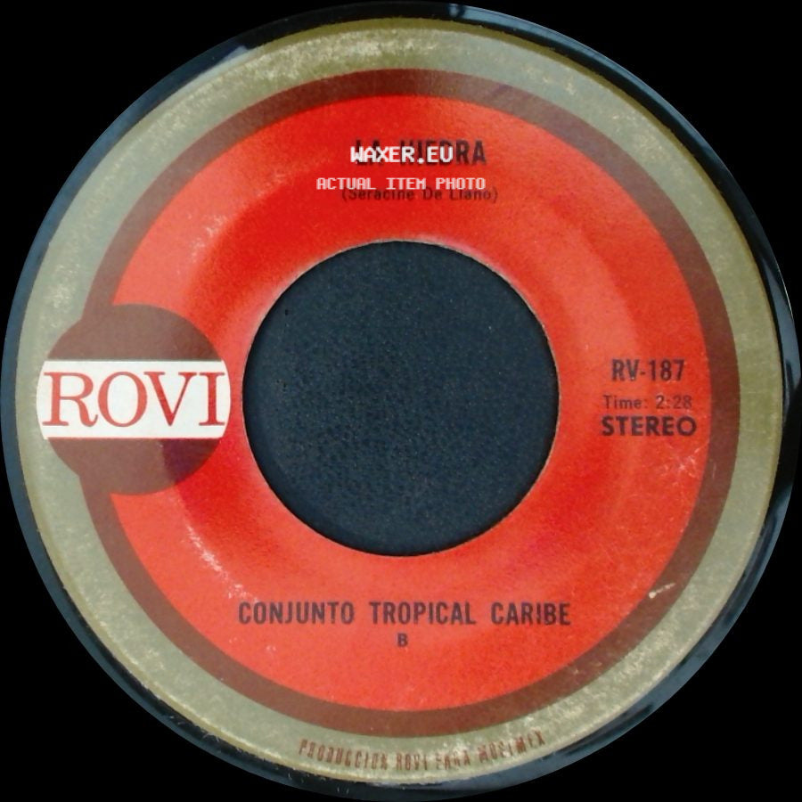 Conjunto Tropical Caribe - La Hiedra / Mi Compadre side A