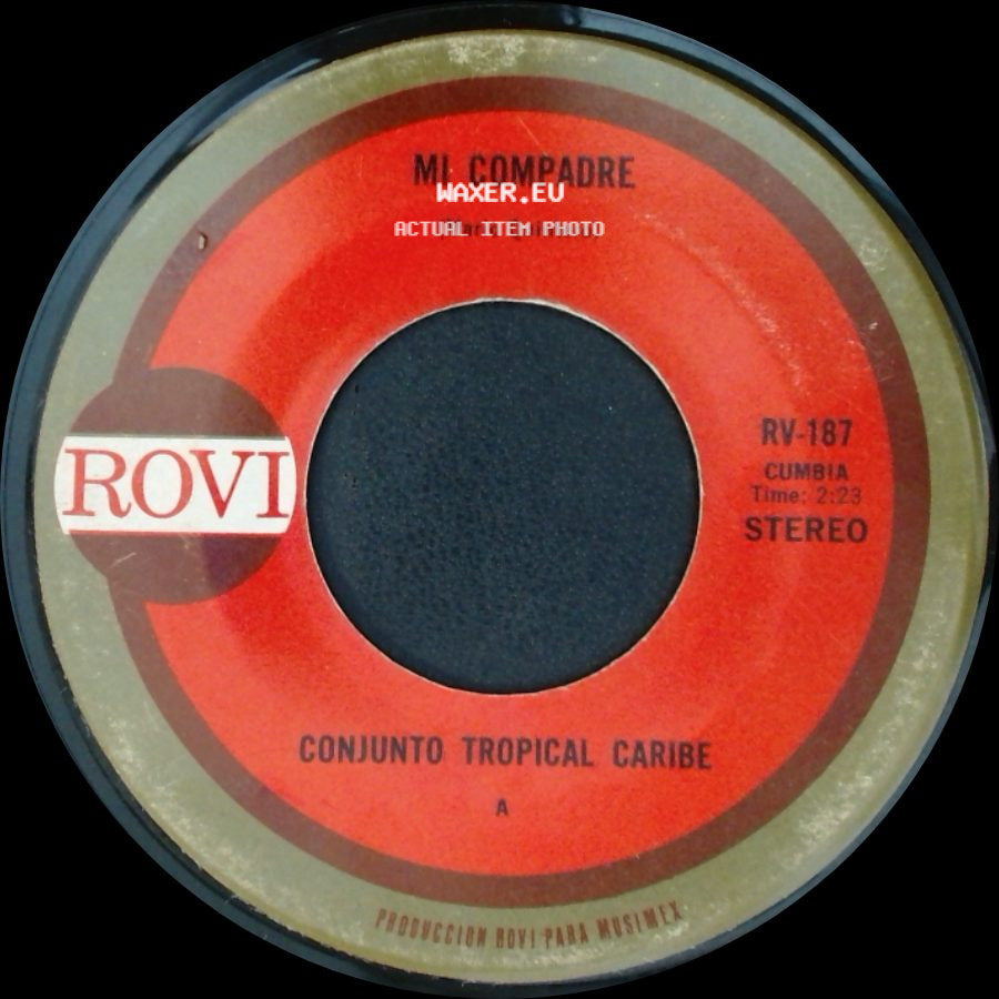 Conjunto Tropical Caribe - La Hiedra / Mi Compadre side B
