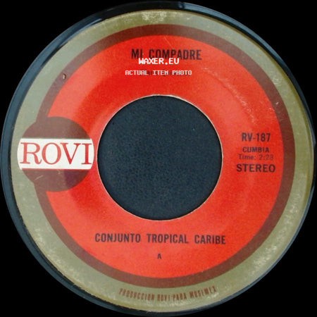 Conjunto Tropical Caribe - La Hiedra / Mi Compadre side B