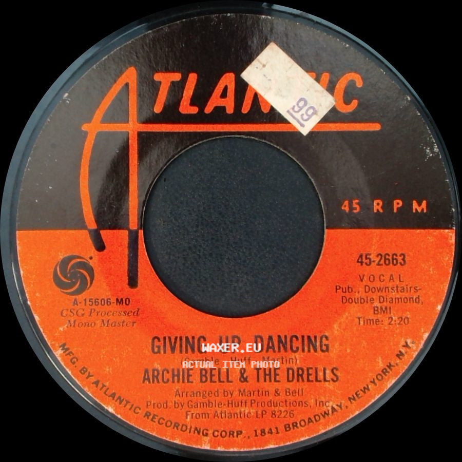 Archie Bell & The Drells - Giving Up Dancing / My Balloon's Going Up side A