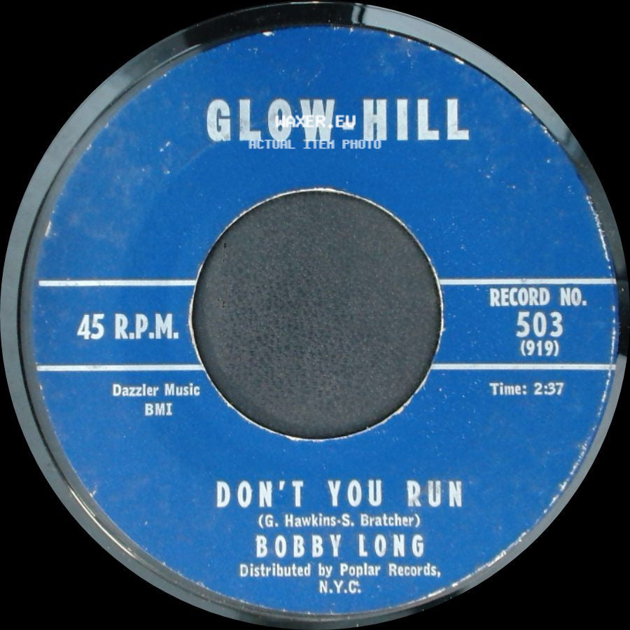 Bobby Long - I Slipped-Tripped / Don't You Run side B