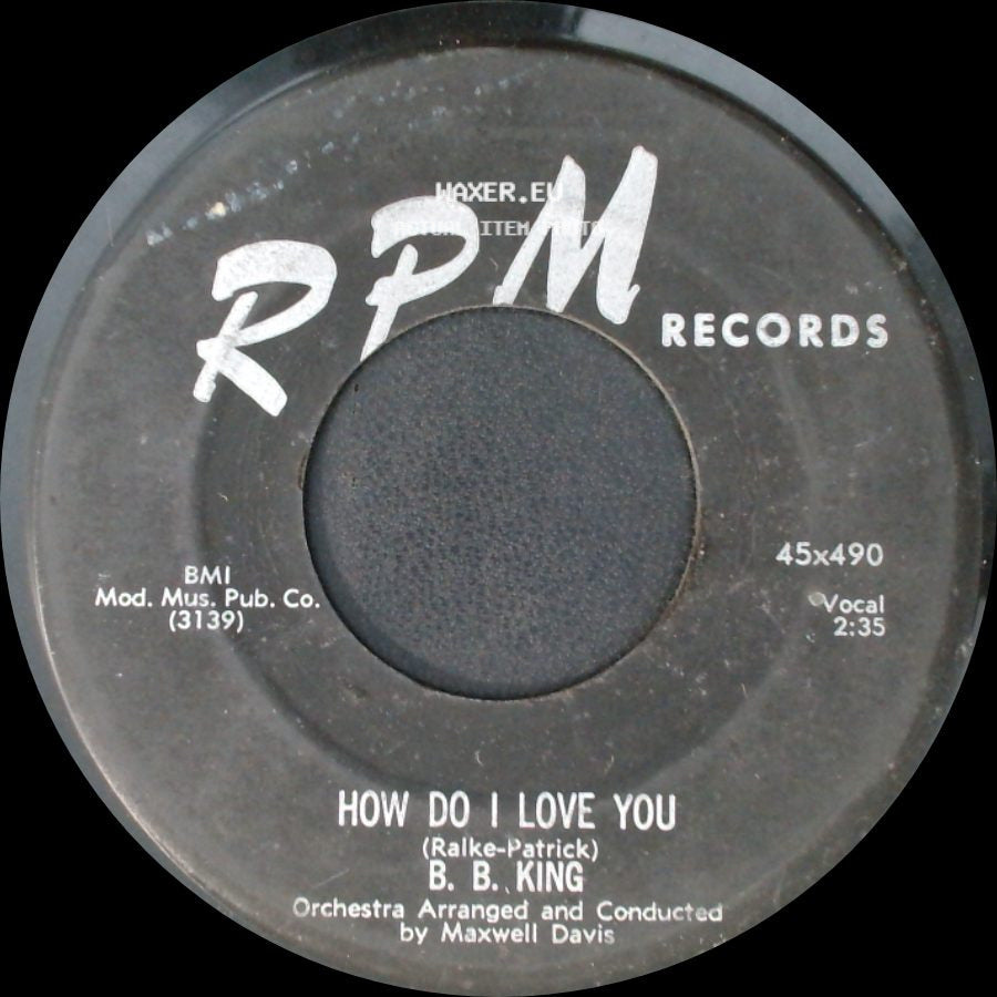 B. B. King - How Do I Love You / You Can't Fool My Heart side A