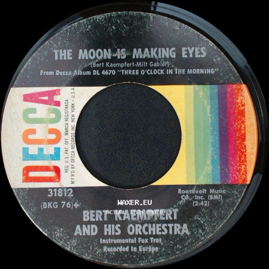 Bert Kaempfert And His Orchestra - Moon Over Naples / The Moon Is Making Eyes side B