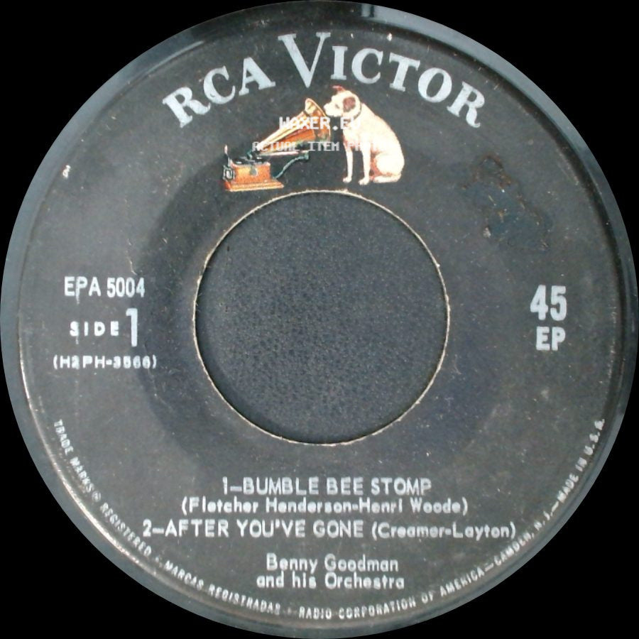 Benny Goodman And His Orchestra - 1-Bumble Bee Stomp / 2-After You've Gone / Sometimes I'm Happy / Riffin' At The Ritz side A