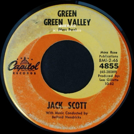Jack Scott - If Only / Green Green Valley side B