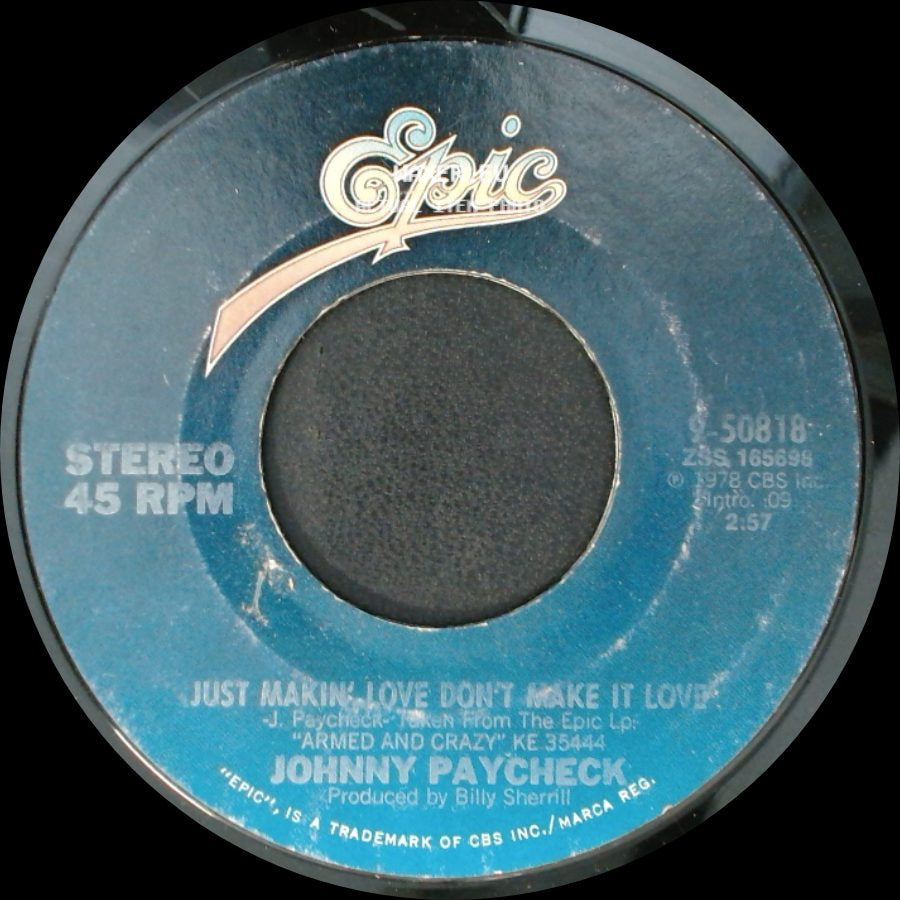 Johnny Paycheck - Just Makin' Love Don't Make It Love / Drinkin' And Drivin' side A