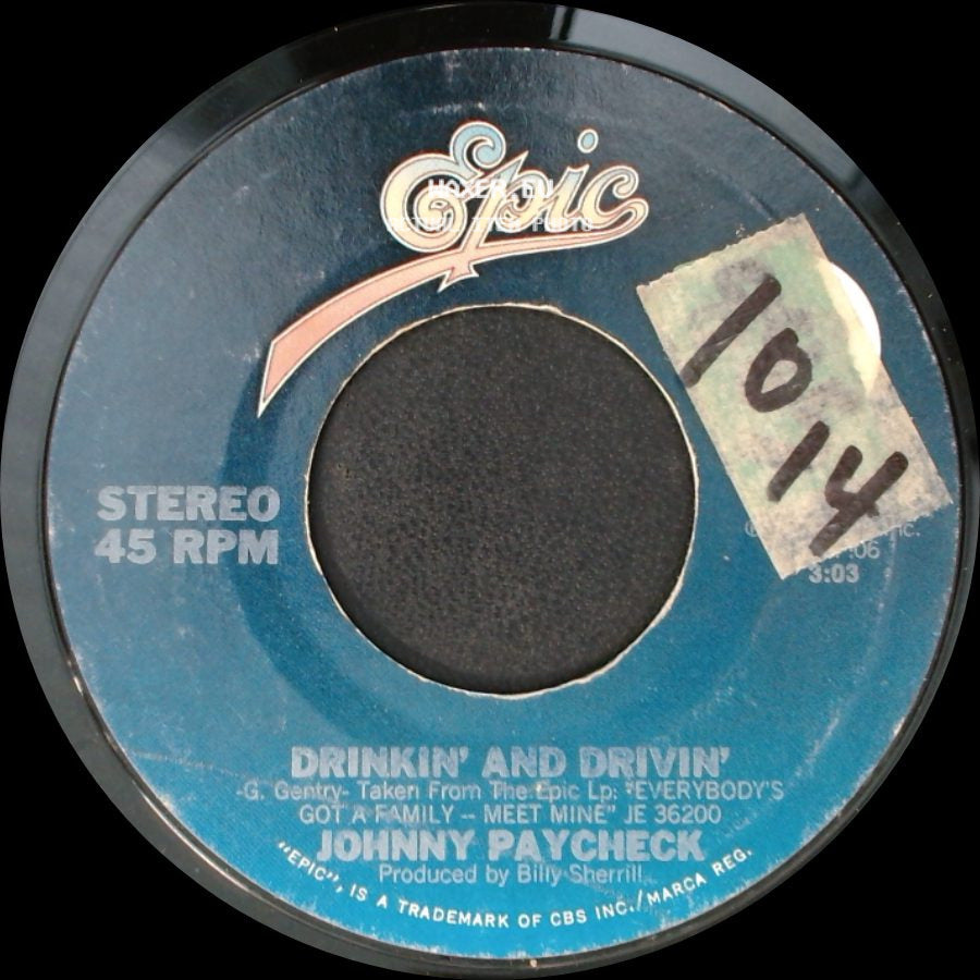Johnny Paycheck - Just Makin' Love Don't Make It Love / Drinkin' And Drivin' side B