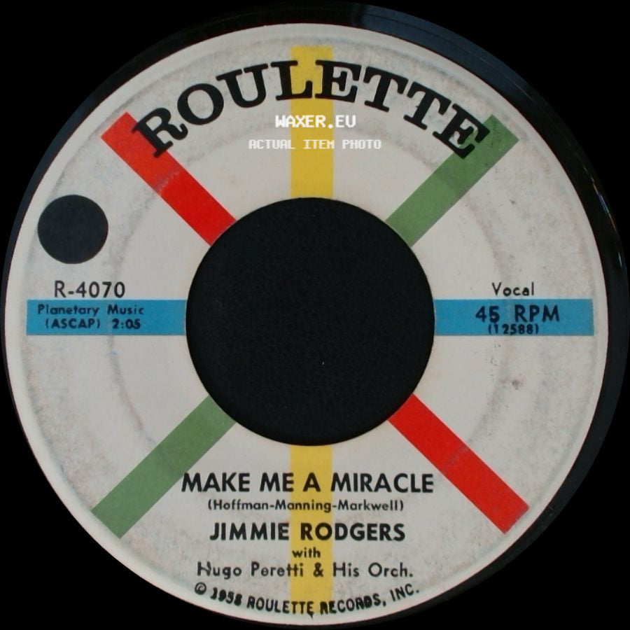 Jimmie Rodgers / Jimmie Rodgers With Hugo Perotti & His Orch. - Make Me A Miracle / Secretly side A