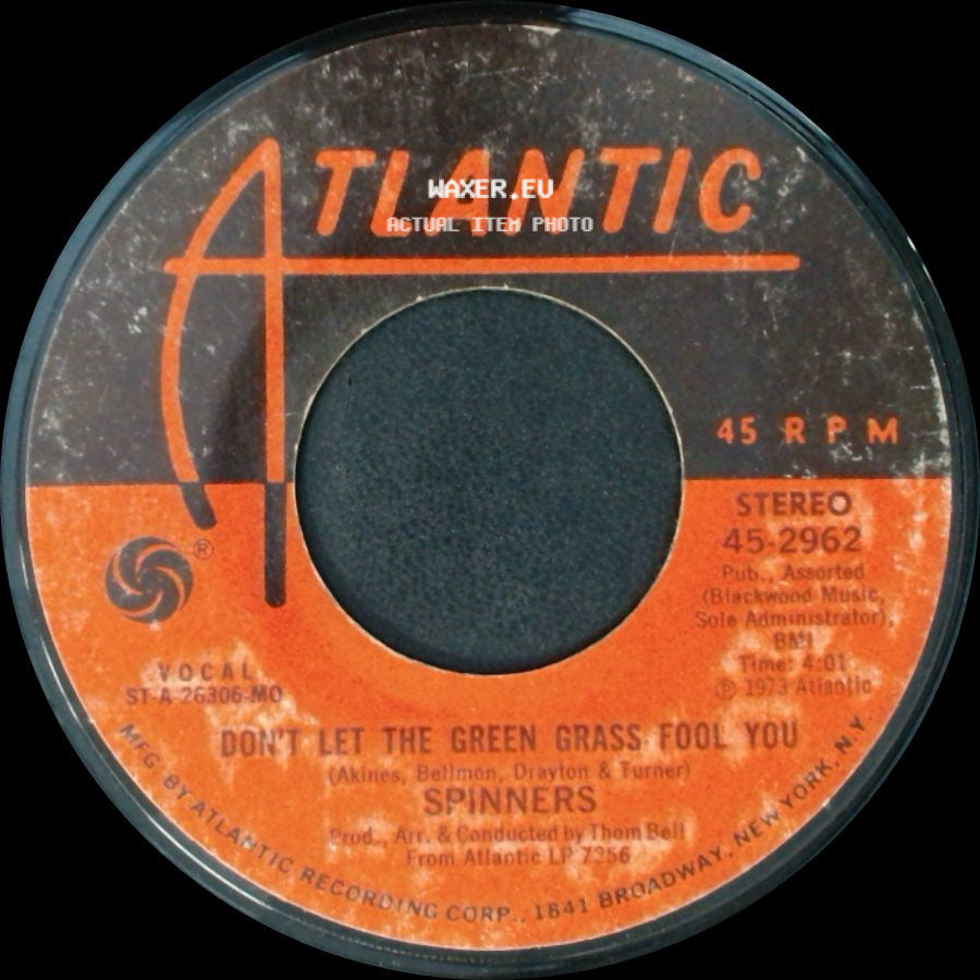 Spinners - Don't Let The Green Grass Fool You / One Of A Kind (Love Affair) side A