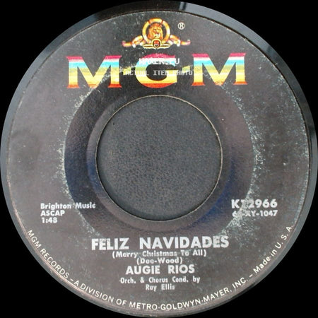 Augie Rios - Feliz Navidades (Merry Christmas To All) / Gypsy Boy side A