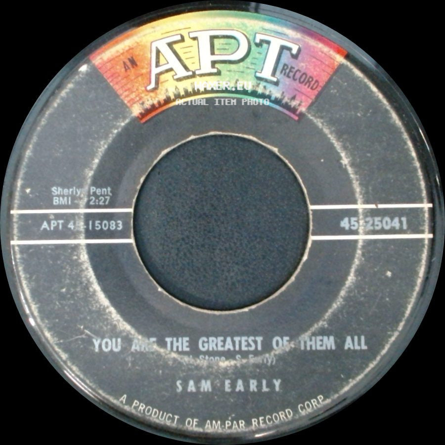 Sam Early - Do You Love Me / You Are The Greatest Of Them All side B