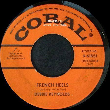 Debbie Reynolds - French Heels / Tammy side A
