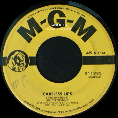 Billy Eckstine - Careless Lips / A Man Doesn't Know side A