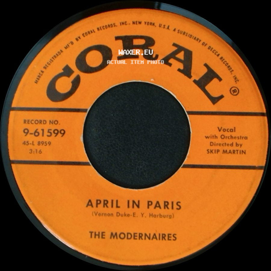 The Modernaires - Hi-Diddlee-I-Di / April In Paris side B