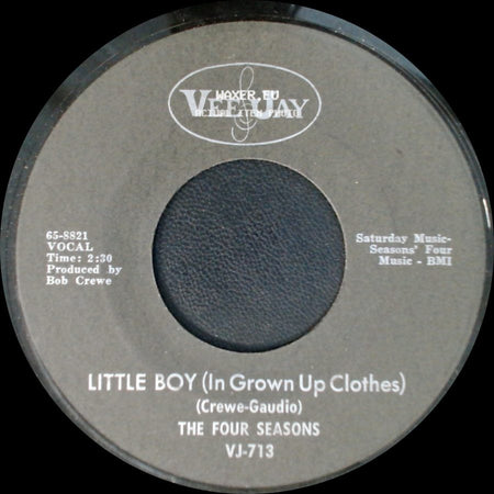 The Four Seasons - Silver Wings / Little Boy (In Grown Up Clothes) side B