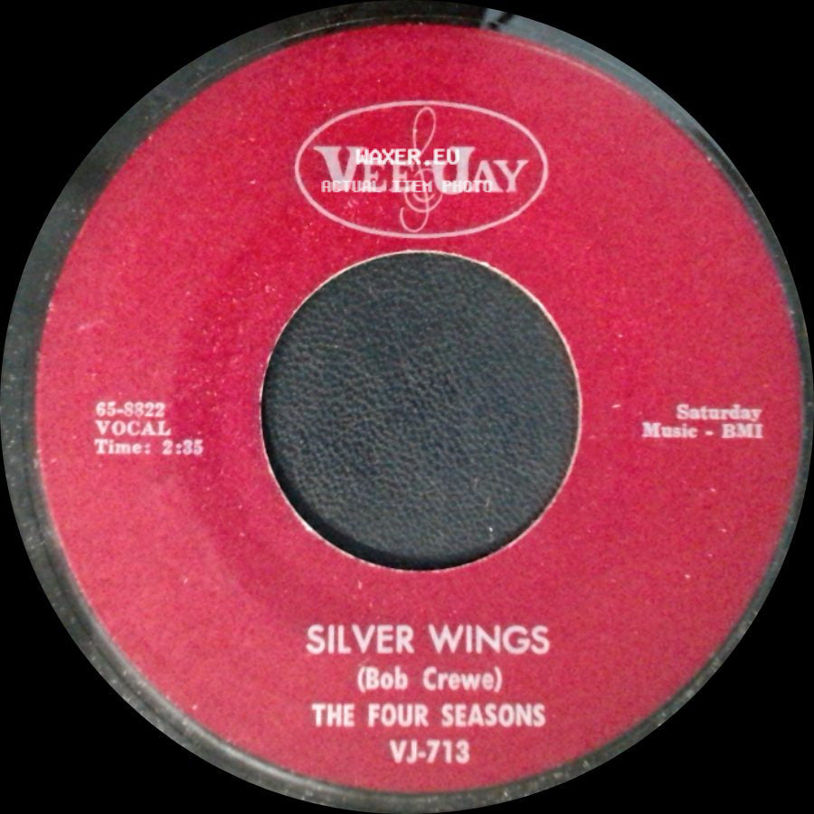 The Four Seasons - Silver Wings / Little Boy (In Grown Up Clothes) side A