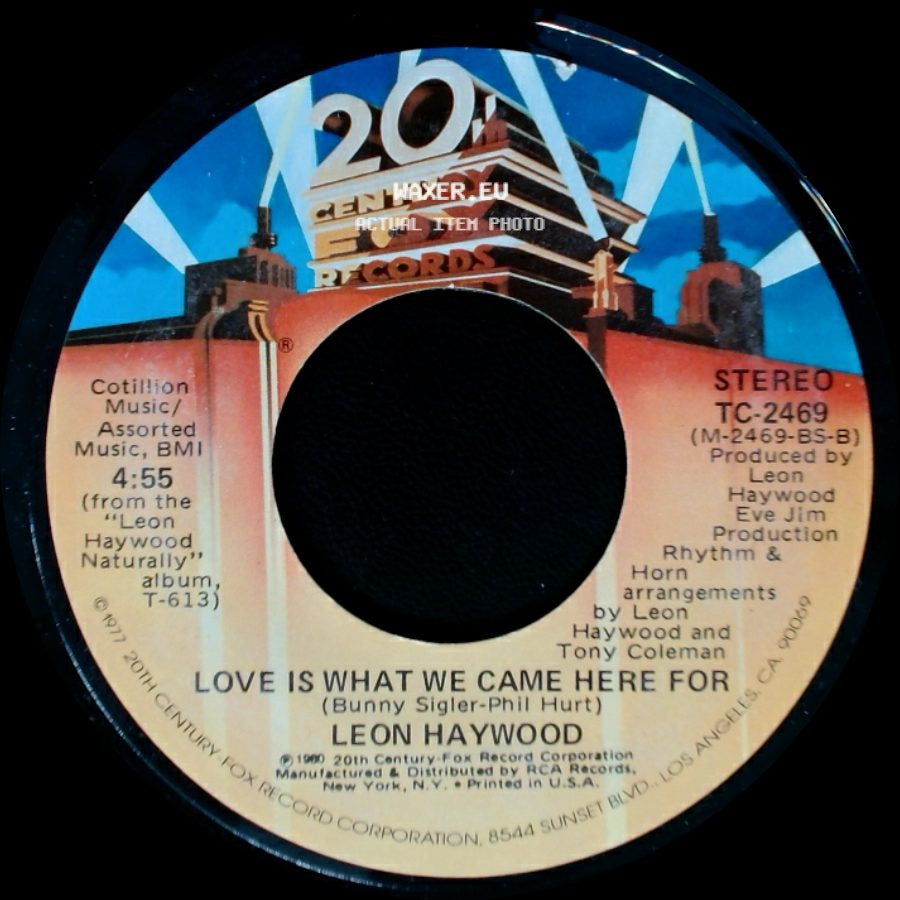 Leon Haywood - Love Is What We Came Here For / Daydream side A