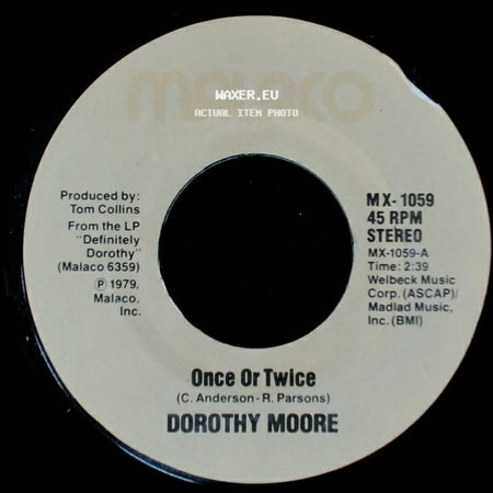 Dorothy Moore - Once Or Twice / Love Me side A