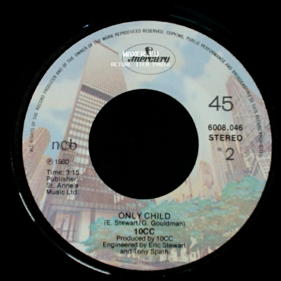 10Cc - One-Two-Five / Only Child side B