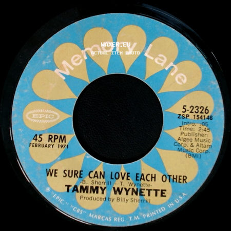 Tammy Wynette - We Sure Can Love Each Other / My Man side A