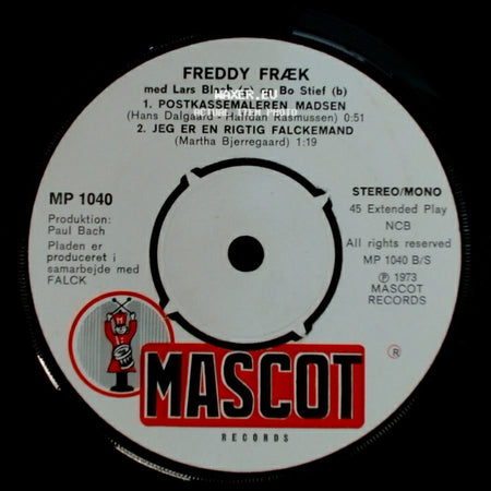 Freddy Fræk Med Lars Blach (G) Og Bo Stief (B) - Postkassemaleren Madsen / Jeg Er En Rigtig Falckemand / Pas På Dig! side A