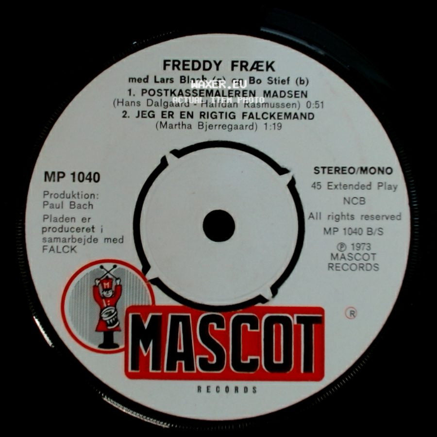 Freddy Fræk Med Lars Blach (G) Og Bo Stief (B) - Postkassemaleren Madsen / Jeg Er En Rigtig Falckemand / Pas På Dig! side A