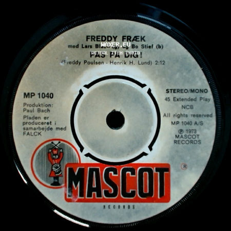 Freddy Fræk Med Lars Blach (G) Og Bo Stief (B) - Postkassemaleren Madsen / Jeg Er En Rigtig Falckemand / Pas På Dig! side B