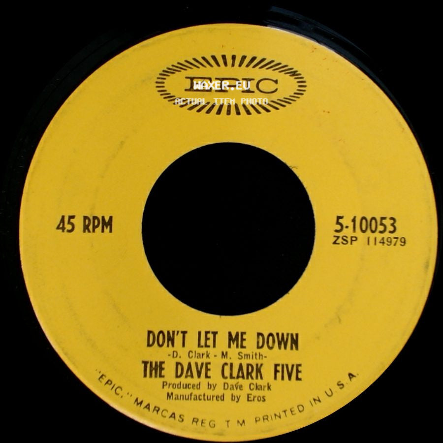 The Dave Clark Five - Satisfied With You / Don't Let Me Down side B
