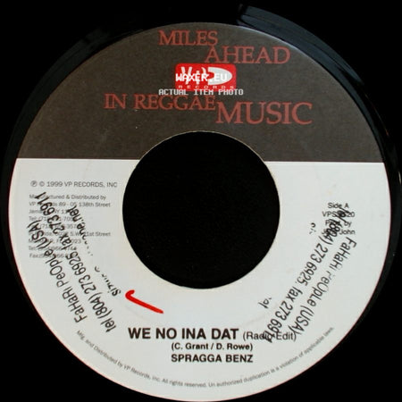 Spragga Benz - We No Ina Dat / We No Ina Dat (Raw Uncut Mix) side A