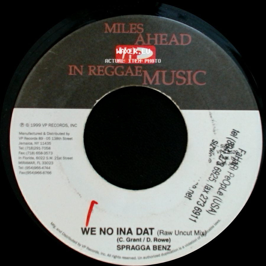 Spragga Benz - We No Ina Dat / We No Ina Dat (Raw Uncut Mix) side B
