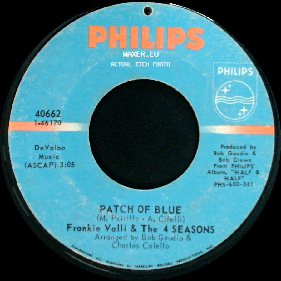 Frankie Valli & The 4 Seasons - She Gives Me Light / Patch Of Blue side B
